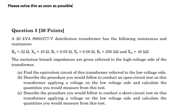 Solved Please Solve This As Soon As Possible Question 3 [30 | Chegg.com