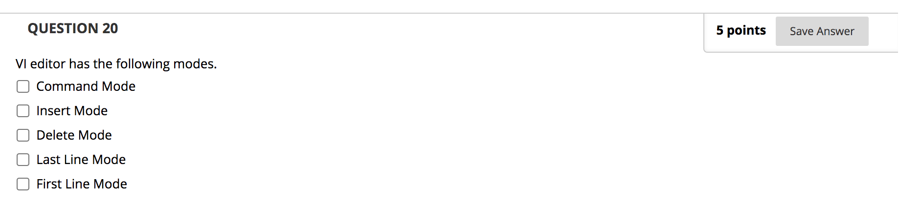 Solved QUESTION 20 5 points Save Answer VI editor has the | Chegg.com