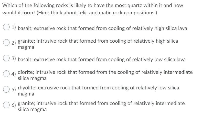 Solved Which of the following rocks is likely to have the | Chegg.com