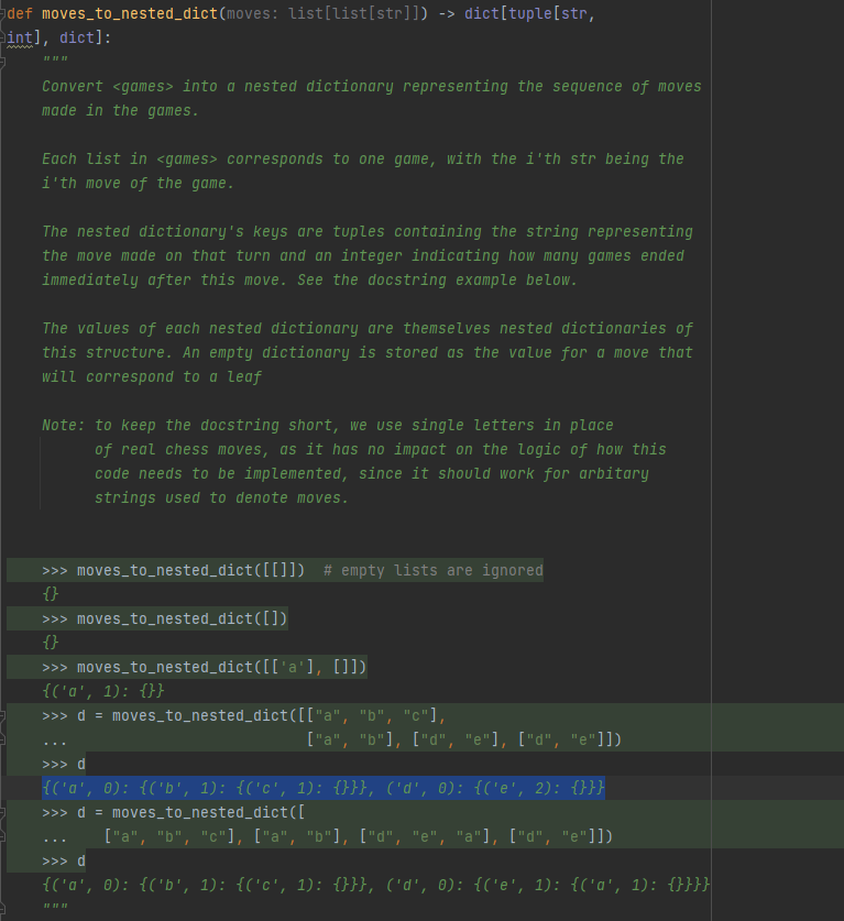 Solved lef moves_to_nested_dict(moves: Zist[Zist[str]]) → | Chegg.com