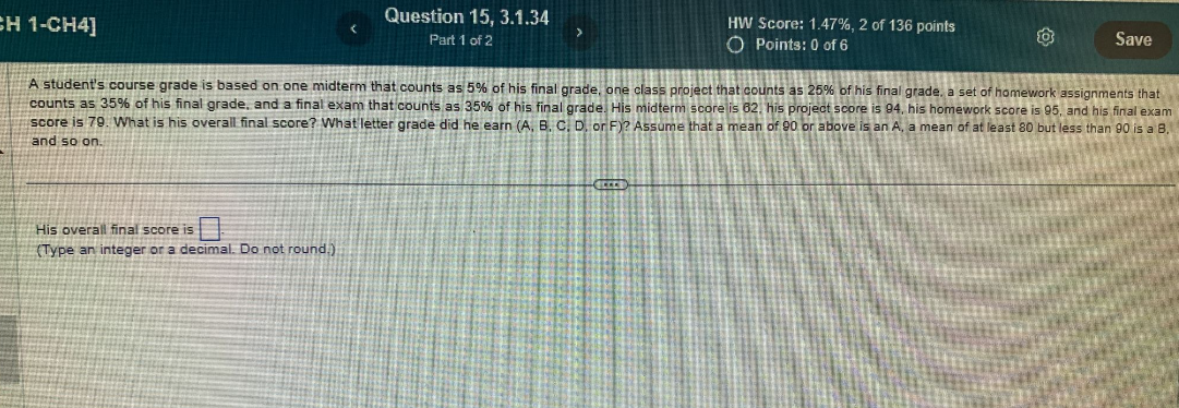 solved-a-student-s-course-grade-is-based-on-one-midterm-that-chegg