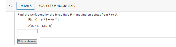 Solved Find the work done by the force field F in moving an | Chegg.com