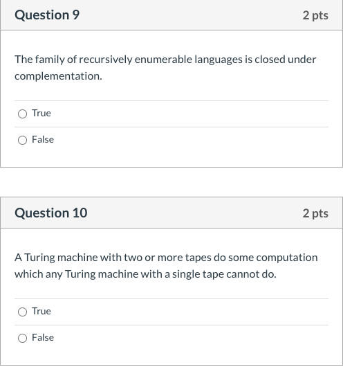 Solved Question 9 2 pts The family of recursively enumerable | Chegg.com