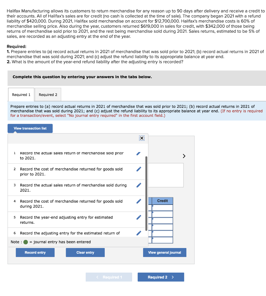 Solved Halifax Manufacturing allows its customers to return