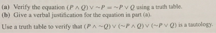 Solved Verify the equation (P Q) v P = P Q using a truth | Chegg.com