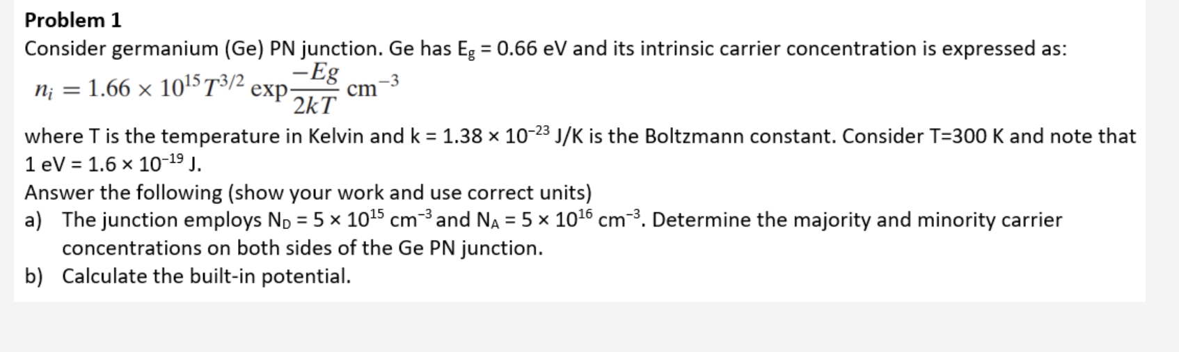 Solved -3 cm Problem 1 Consider germanium (Ge) PN junction. | Chegg.com