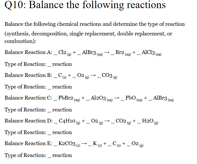 Solved Q10: Balance the following reactionsType of | Chegg.com