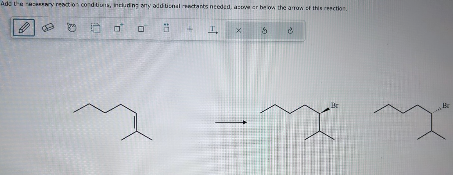 Add the necessary reaction conditions, including any | Chegg.com