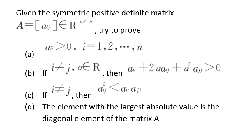 Given The Symmetric Positive Definite Matrix 