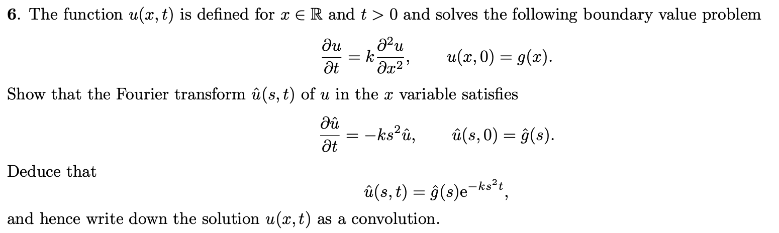 Solved 6 The Function U X T Is Defined For X R And T Chegg Com