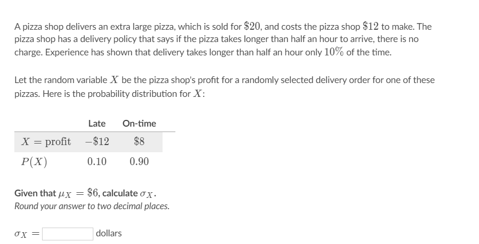 Solved A Pizza Shop Delivers An Extra Large Pizza, Which Is | Chegg.com