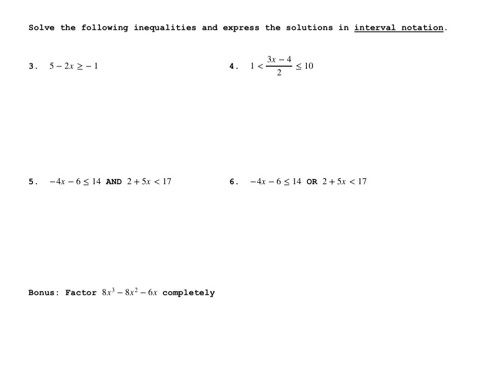 Solved Solve the following inequalities and express the | Chegg.com