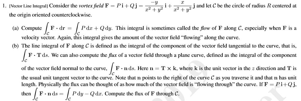 1. [Vector Line Integral] Consider the vortex field F | Chegg.com