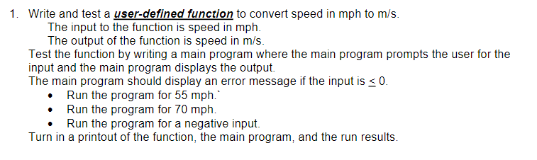 Solved 1. Write and test a user-defined function to convert | Chegg.com