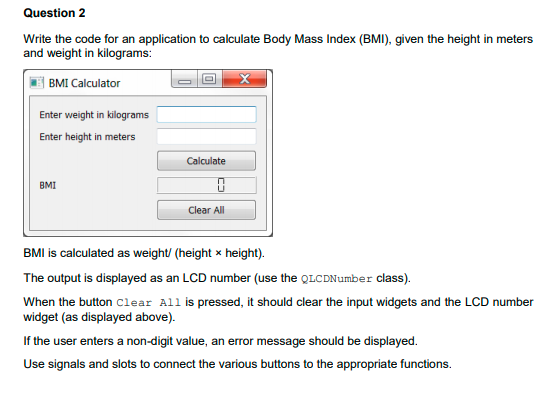 Solved Write the code for an application to calculate Body | Chegg.com