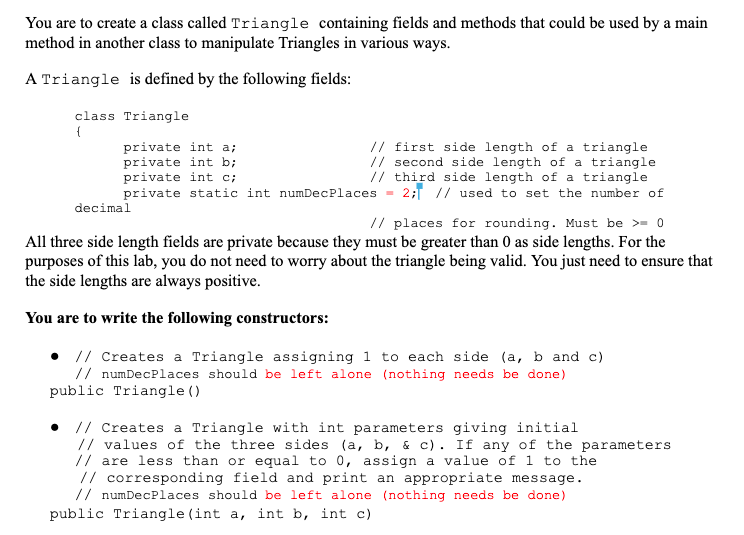 Solved You are to create a class called Triangle containing | Chegg.com