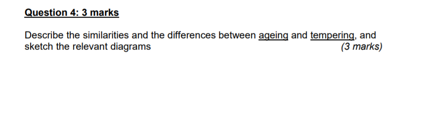 Solved Question 4: 3 marks Describe the similarities and the | Chegg.com