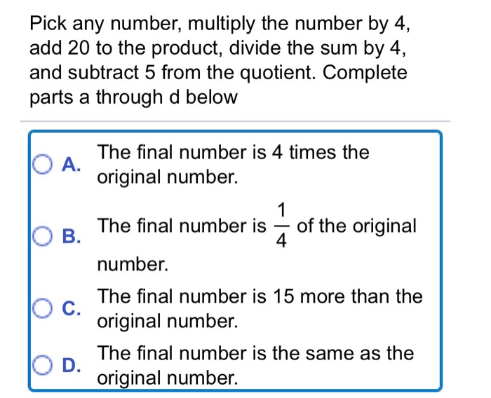 solved-pick-any-number-multiply-the-number-by-4-add-20-to-chegg