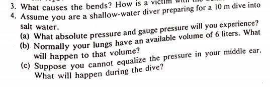 Solved 3 What Causes The Bends How Is A Victim With The U Chegg Com