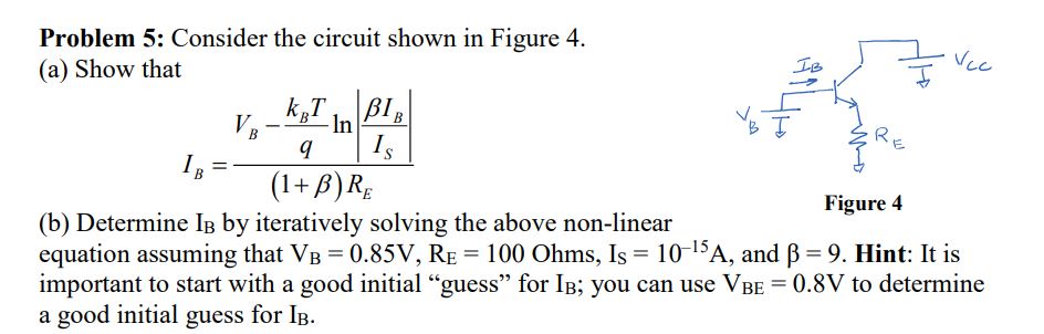 Solved Problem 5: Consider the circuit shown in Figure 4. | Chegg.com