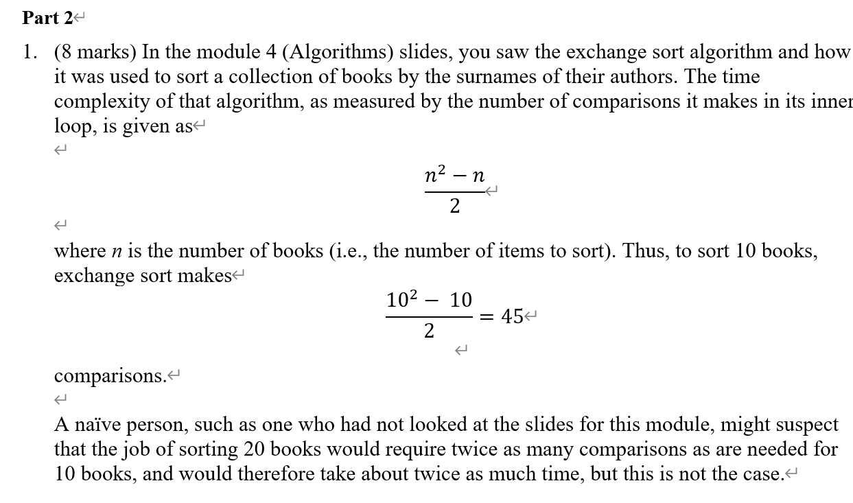 (8 marks) In the module 4 (Algorithms) slides, you | Chegg.com