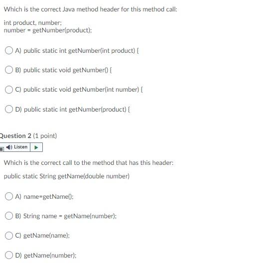 Solved Which is the correct Java method header for this | Chegg.com