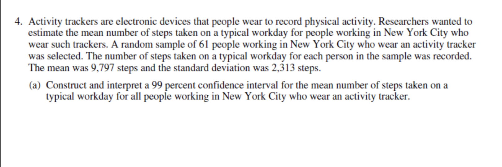 Solved 4. Activity trackers are electronic devices that