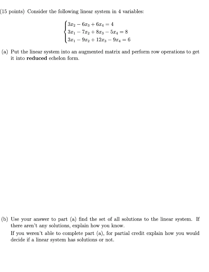Solved (15 points) Consider the following linear system in | Chegg.com