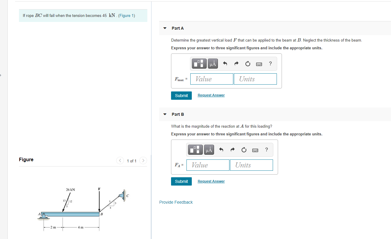 Solved If Rope Bcbc Will Fail When The Tension Becomes 45 