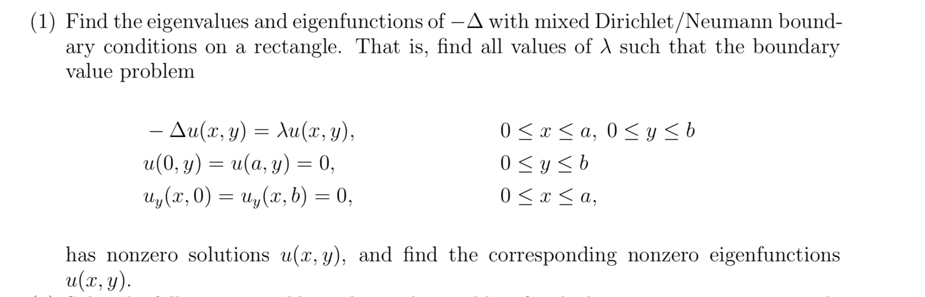 Solved (1) Find the eigenvalues and eigenfunctions of -A | Chegg.com