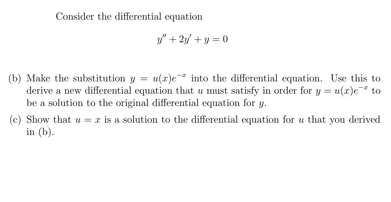 Solved Consider the differential equation y" + 2y' + y = 0 | Chegg.com