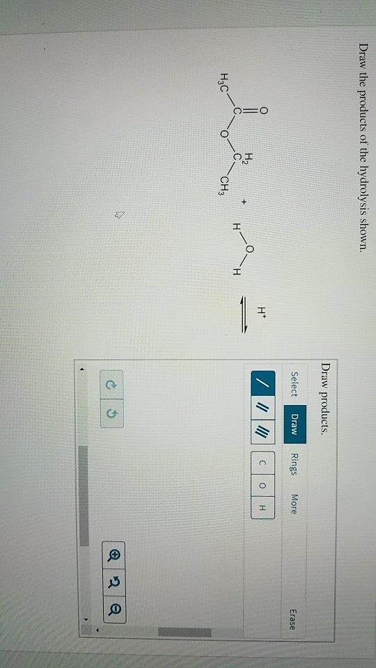 Solved Draw the products of the hydrolysis shown. Draw