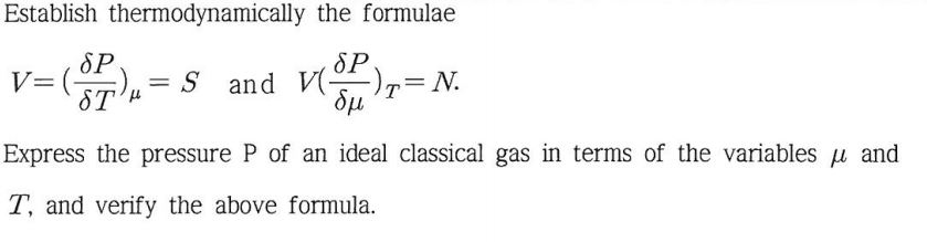 Solved Establish thermodynamically the formulae V= ( ) = 5 | Chegg.com