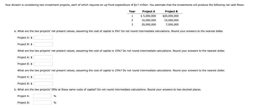 Solved Project A: $ Project B: $ Project A: $ Project B: $ | Chegg.com