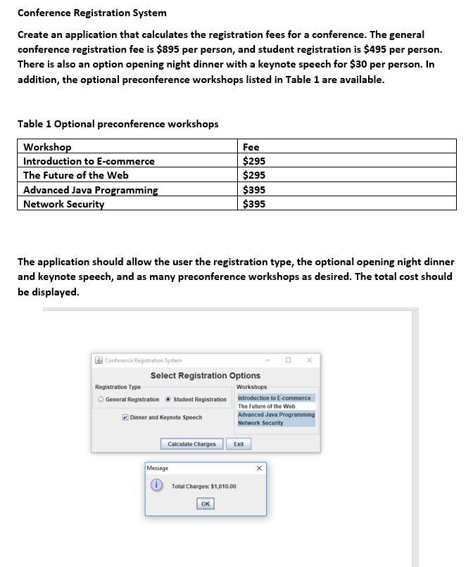 Solved Conference Registration System Create an application | Chegg.com