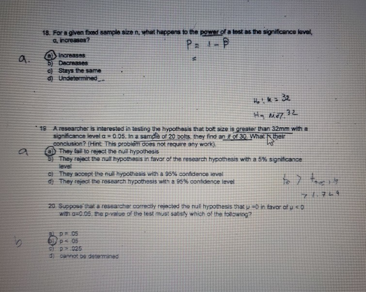 Solved 18. For a given fied sample size n. what happens to | Chegg.com