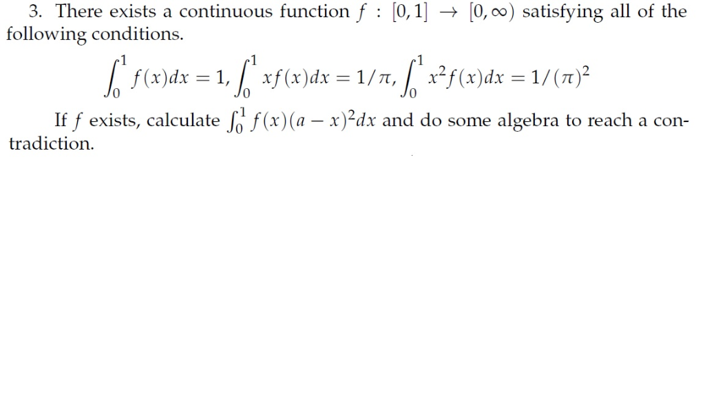 Solved 3 There Exists A Continuous Function F [0 1 [0 Oo