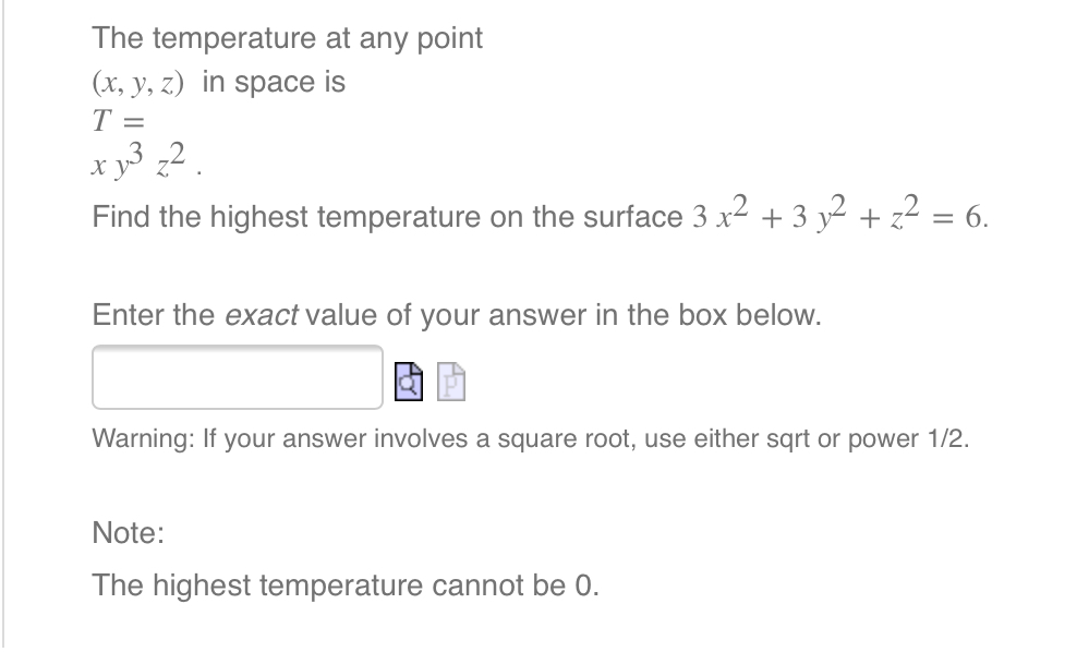 Solved The temperature at any point (x, y, z) in space is T | Chegg.com