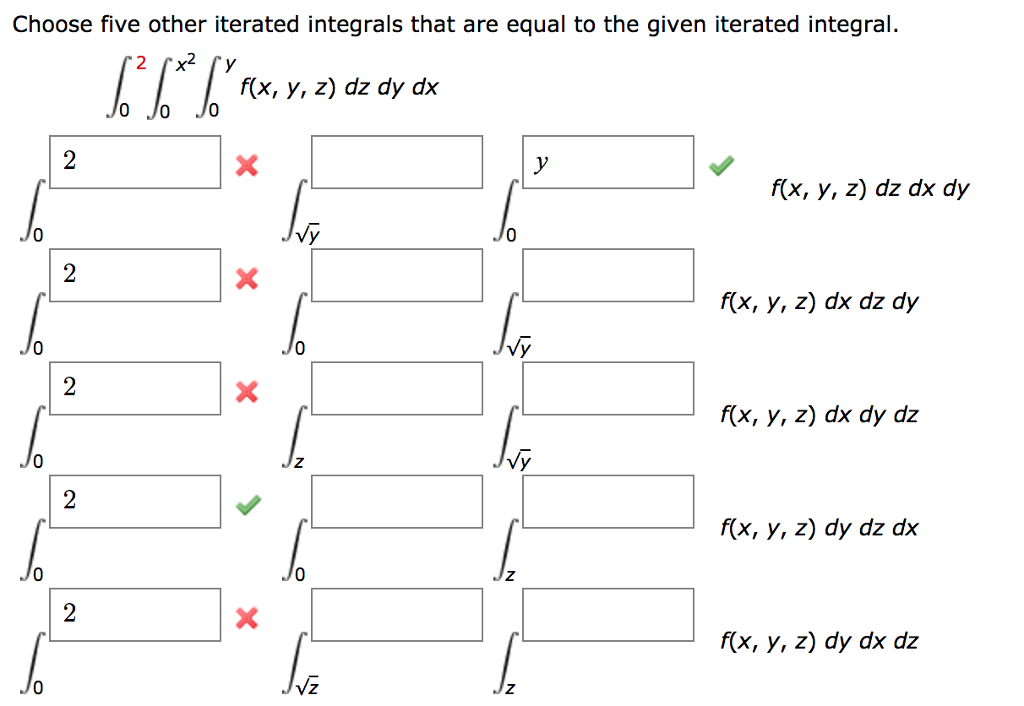 solved-choose-five-other-iterated-integrals-that-are-equal-chegg