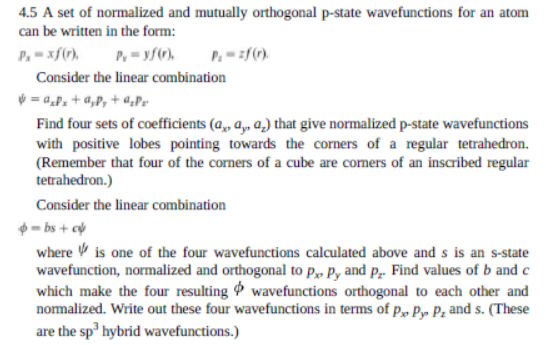 Solved 4.5 A set of normalized and mutually orthogonal | Chegg.com