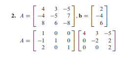 Solved In Exercises 1-6, Solve The Equation Ax = B By Using | Chegg.com