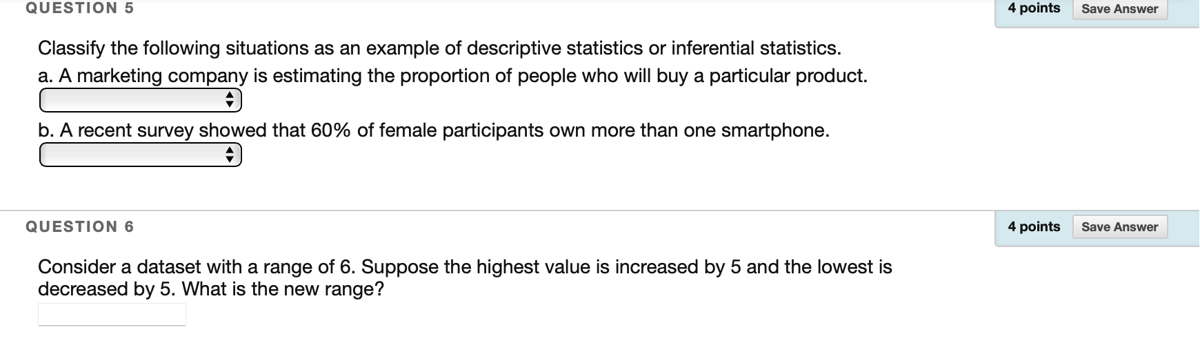 Solved QUESTION 5 4 points Save Answer Classify the | Chegg.com