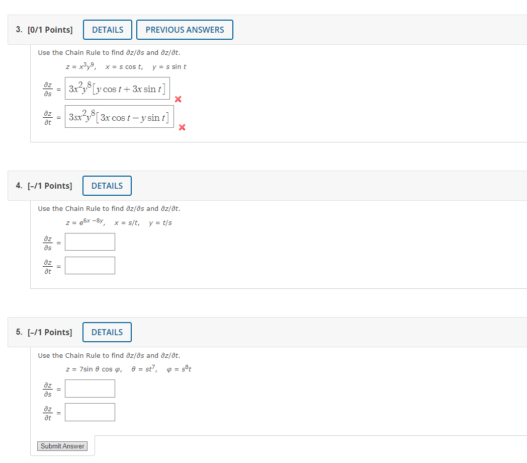 Solved Use The Chain Rule To Find ∂z ∂s And ∂z ∂t