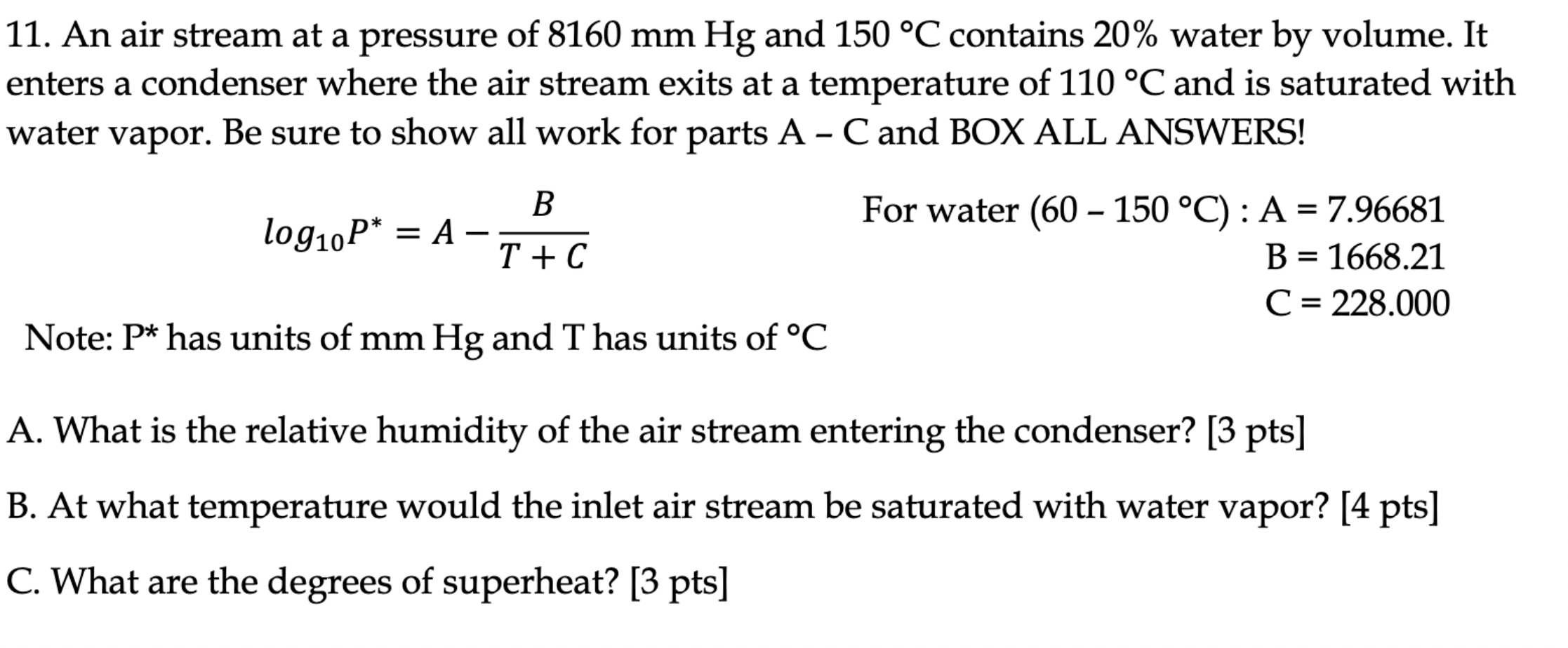 Solved 11. An air stream at a pressure of 8160 mm Hg and 150 | Chegg.com