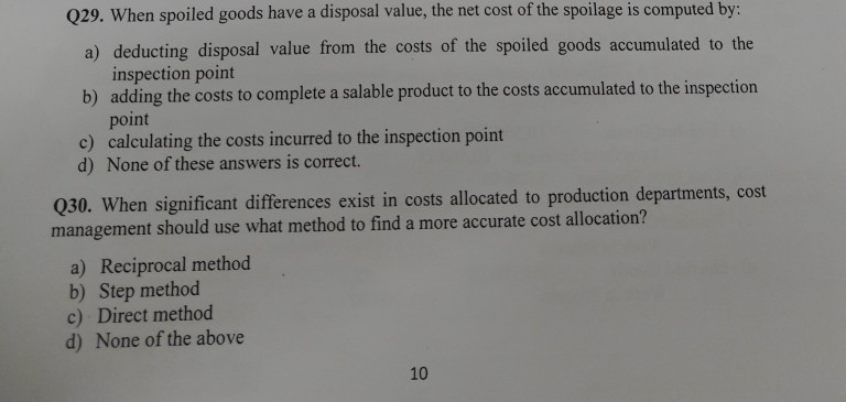 Spolied Goods Solved Q29. When spoiled goods have a disposal value, the | Chegg.com