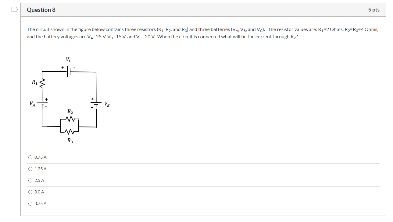 Solved Question 8 5 pts The circuit shown in the figure | Chegg.com