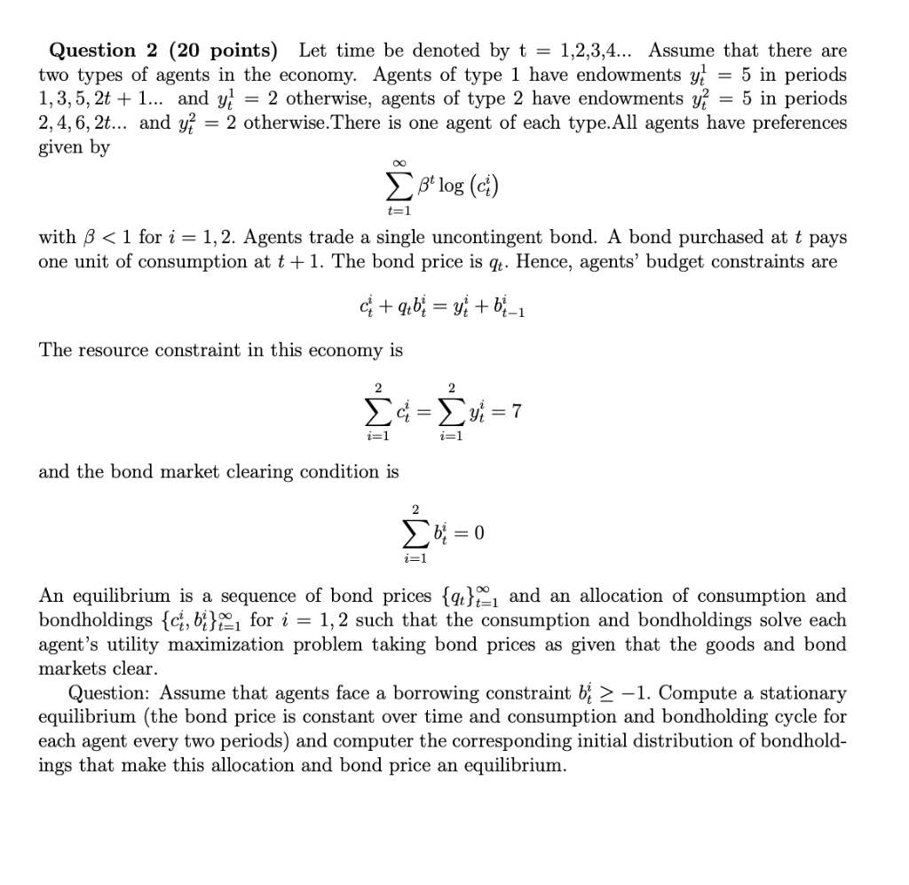 Solved Question 2 (20 points) Let time be denoted by | Chegg.com