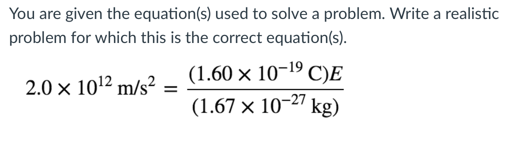 Solved You Are Given The Equation(s) Used To Solve A | Chegg.com