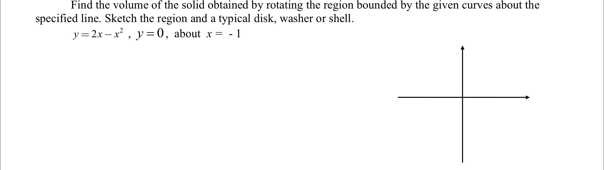 Solved Find the volume of the solid obtained by rotating the | Chegg.com