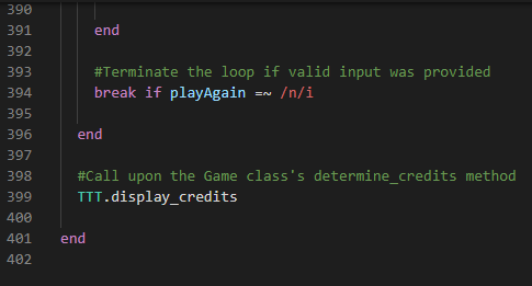 end #Terminate the loop if valid input was provided break if play Again an /n/i 390 391 392 393 394 395 396 397 398 399 400 4